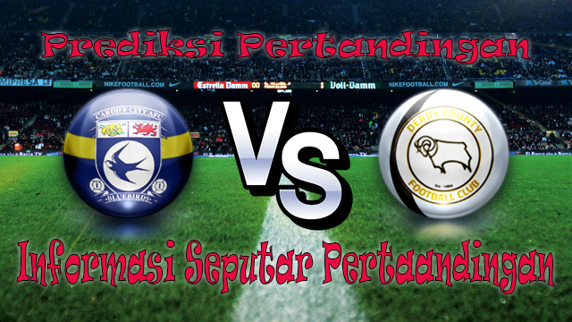 Perkiraan Cardiff City vs Derby County