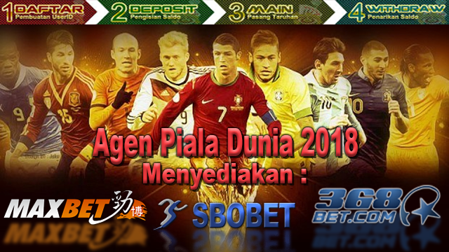 Taruhan Bola Online Bersama Daftar Agen Piala Dunia 2018